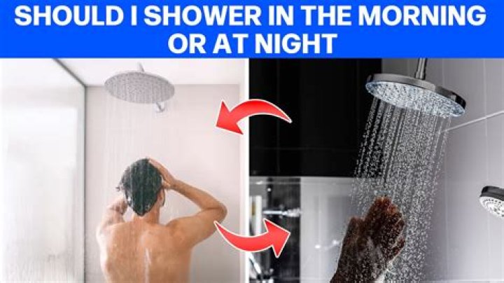 What time should I shower at night?