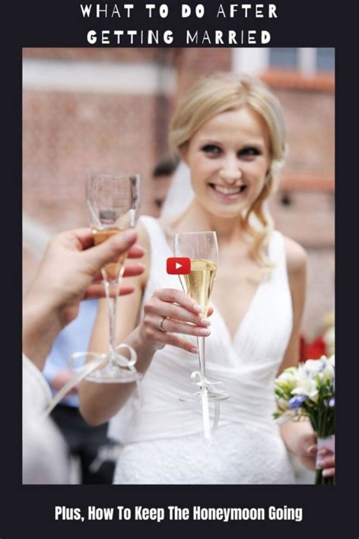 What to do after getting married?