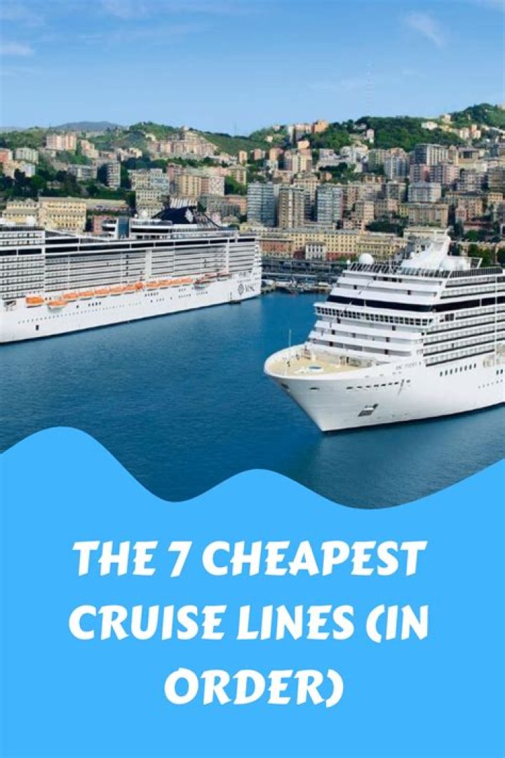 What's the cheapest cruise line?