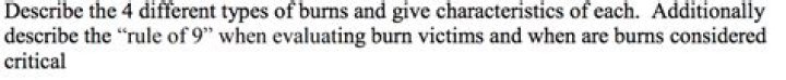 When are burns considered critical?
