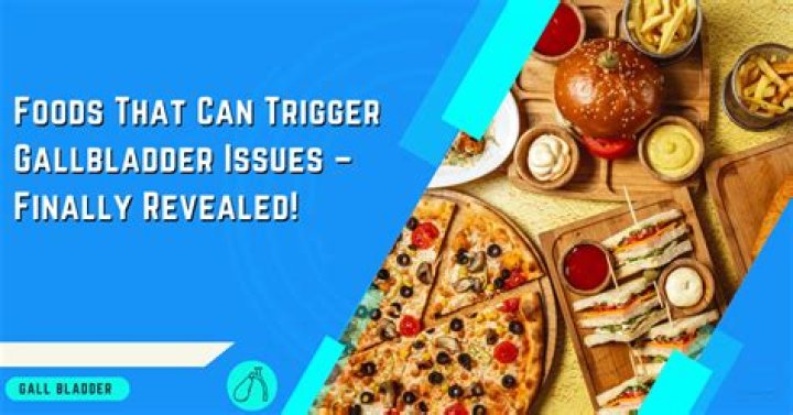 Which foods trigger gallbladder attacks?