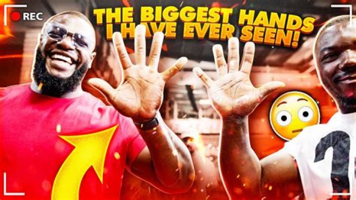 Who has the biggest hands ever?