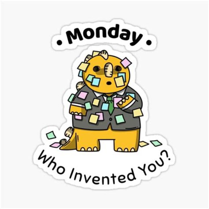 Who invented Monday?