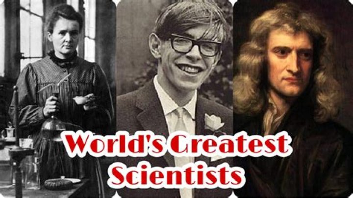 Who is greatest scientist in the world?