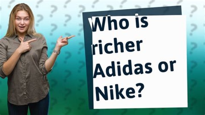 Who is richer Adidas or Nike?