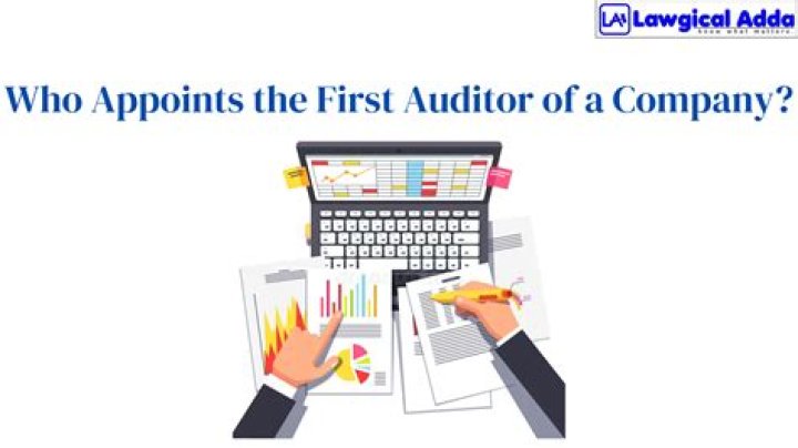 Who is the first auditor of a company?