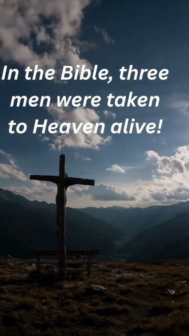 Who went to heaven alive?