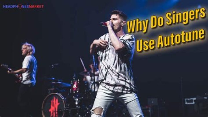 Why do singers use autotune?