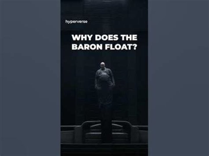 Why does Baron Vladimir Harkonnen float?