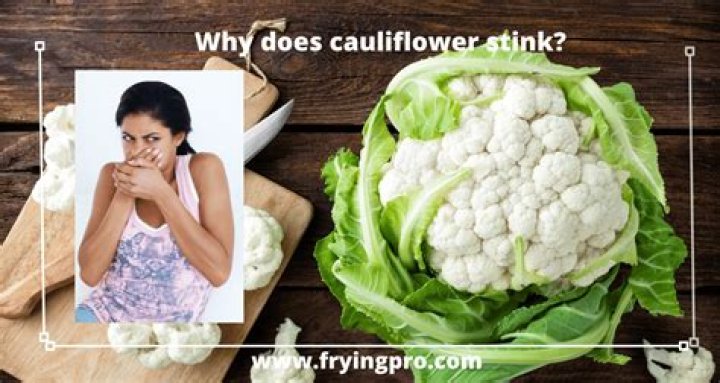 Why does my cauliflower smell like pumpkin?