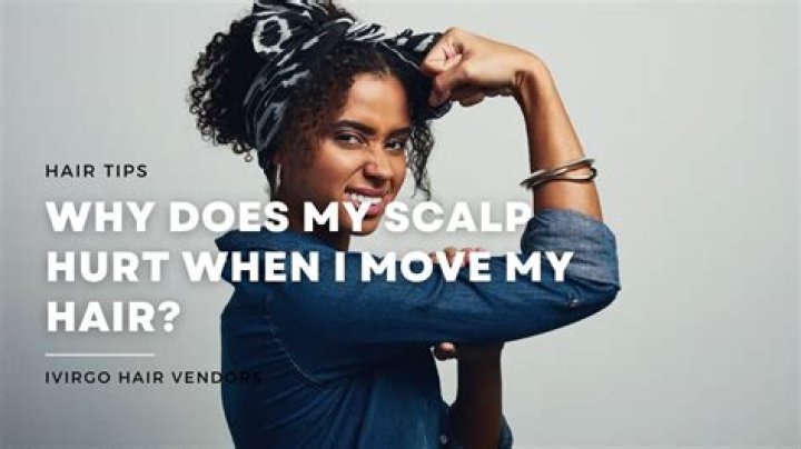 Why does my scalp hurt after wearing a wig?