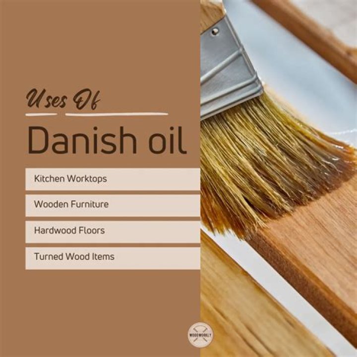 Why is Danish oil good for wood?