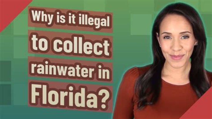 Why is it illegal to collect rainwater in Florida?